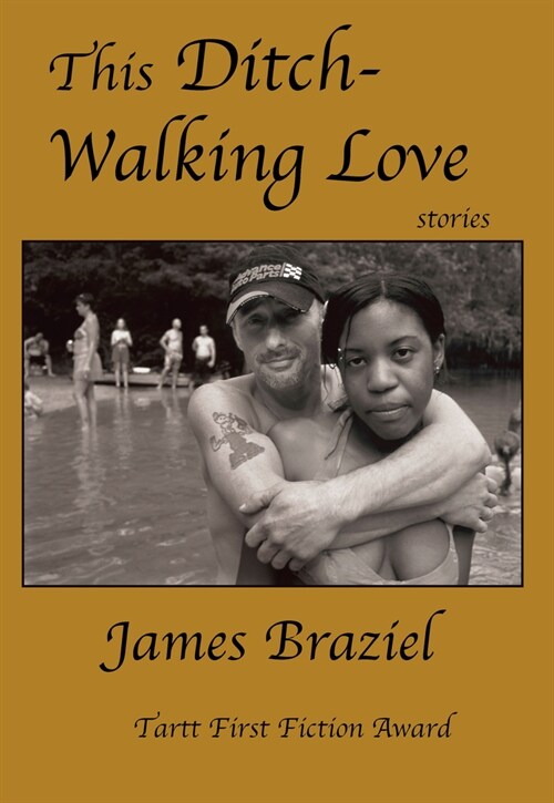 This Ditch-Walking Love (Paperback)