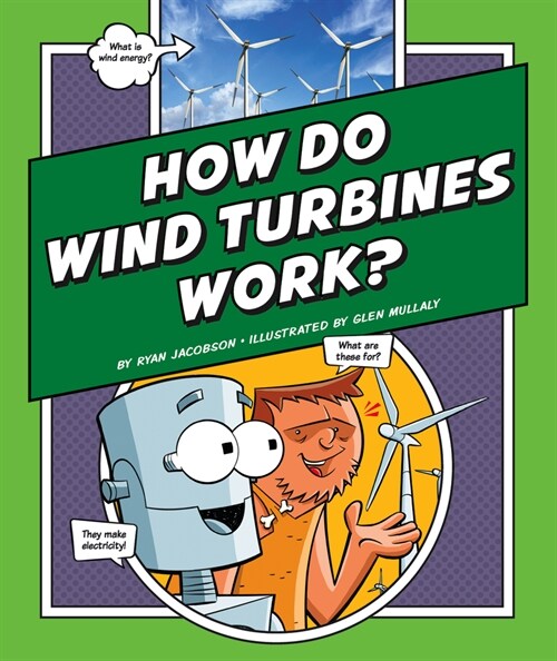 How Do Wind Turbines Work? (Library Binding)