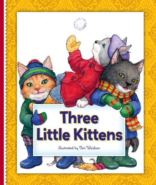 Three Little Kittens (Library Binding)