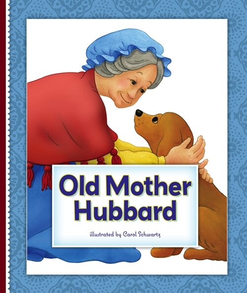 Old Mother Hubbard (Library Binding)