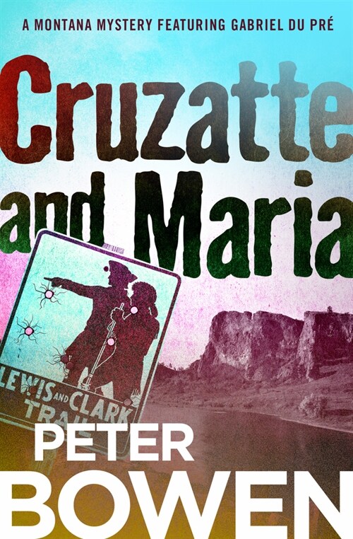 Cruzatte and Maria (Paperback)