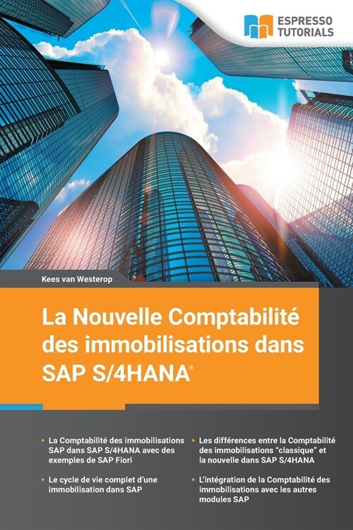 La Nouvelle Comptabilit?des immobilisations dans SAP S4/HANA (Paperback)