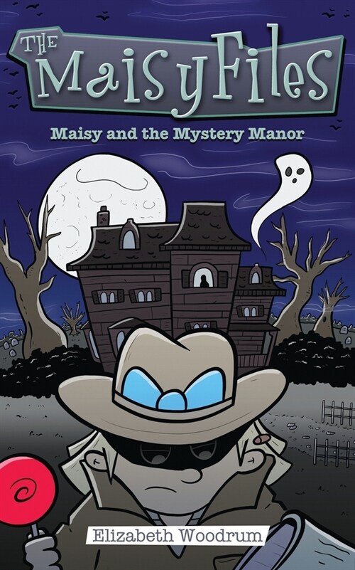 Maisy And The Mystery Manor (Paperback)