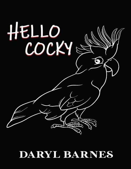 Hello Cocky (Paperback)