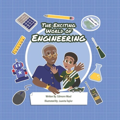 The Exciting World of Engineering (Paperback)