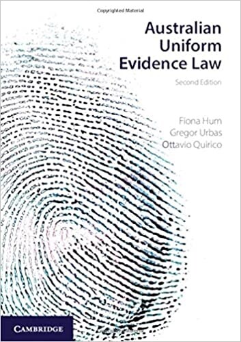 Australian Uniform Evidence Law (Paperback, 2 Revised edition)