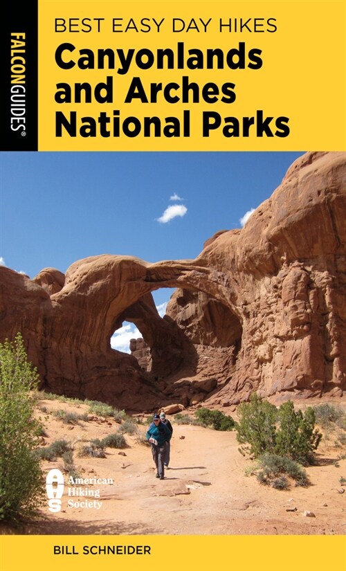 Best Easy Day Hikes Canyonlands and Arches National Parks (Paperback, 5)