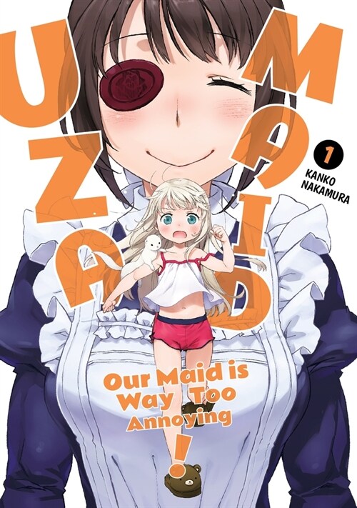 Uzamaid: Our Maid Is Way Too Annoying! Vol. 1 (Paperback)