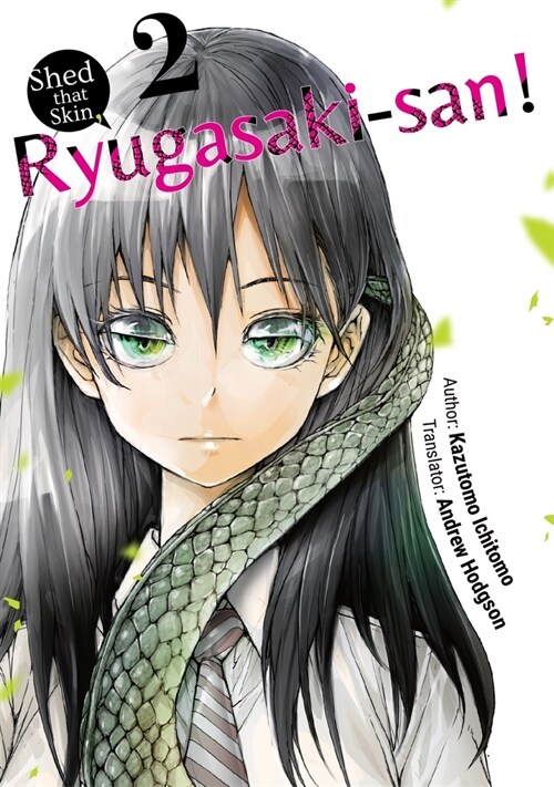 Shed That Skin, Ryugasaki-San! Vol. 2 (Paperback)