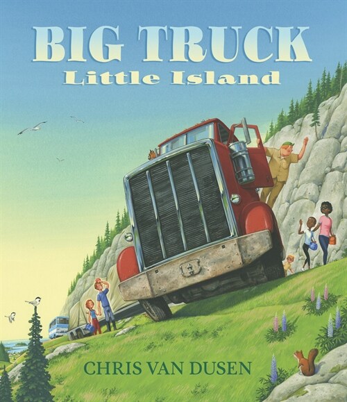 Big Truck Little Island (Hardcover)