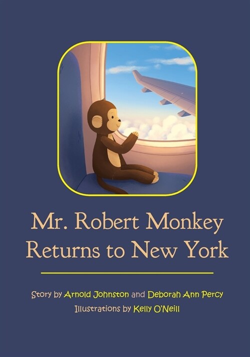Mr. Robert Monkey Returns to New York (Paperback)