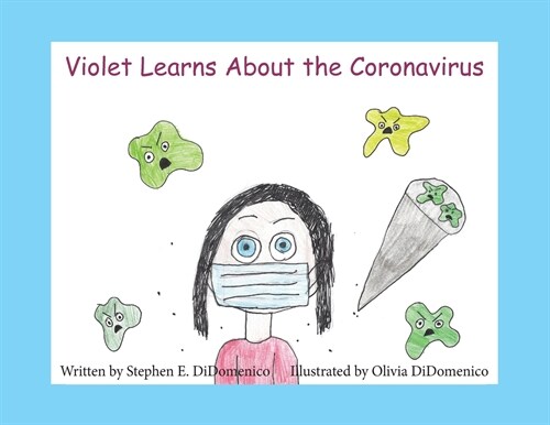 Violet Learns About the Coronavirus (Paperback)