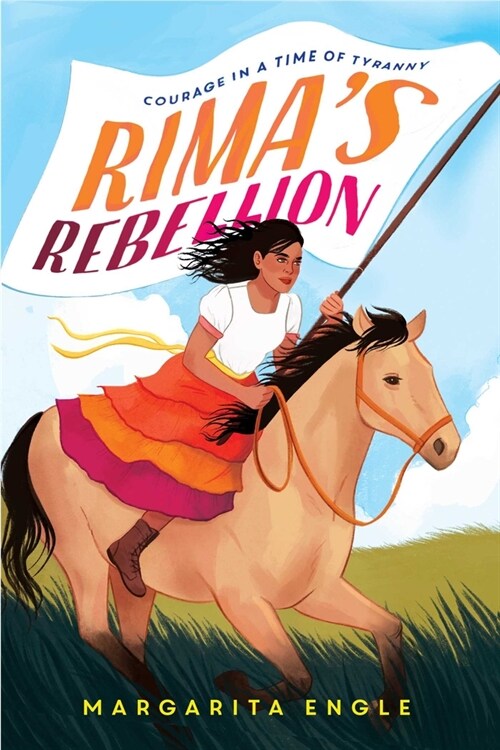 Rimas Rebellion: Courage in a Time of Tyranny (Hardcover)