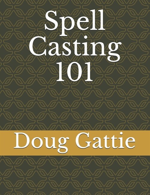 Spell Casting 101 (Paperback)