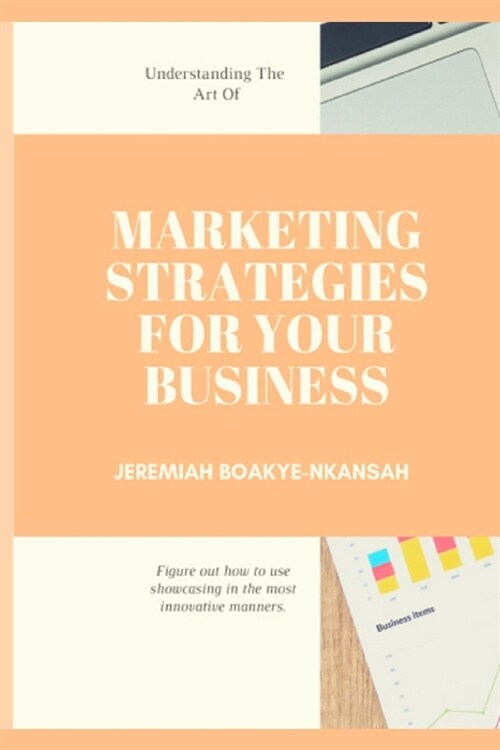 Marketing Strategies for your Business (Paperback)