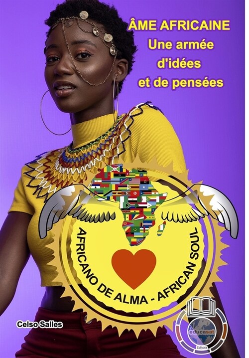 헜E AFRICAINE - Une arm? did?s et de pens?s - Celso Salles: Collection Afrique (Hardcover)