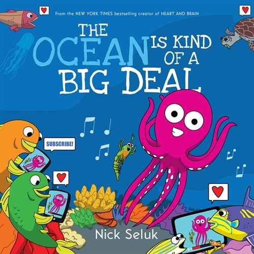 The Ocean Is Kind of a Big Deal (Hardcover)