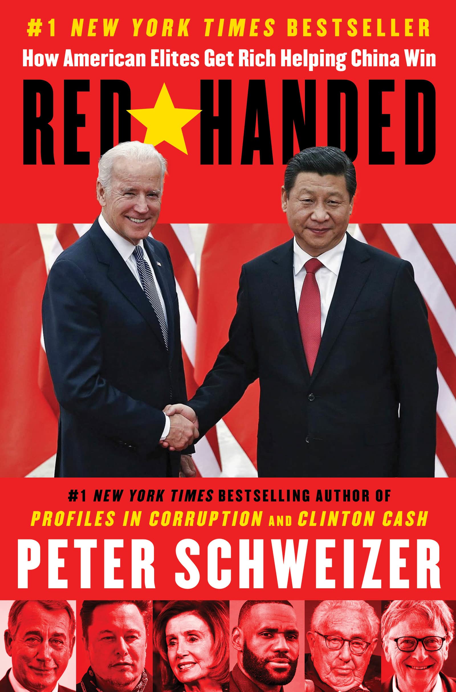 Red-Handed: How American Elites Get Rich Helping China Win (Hardcover)