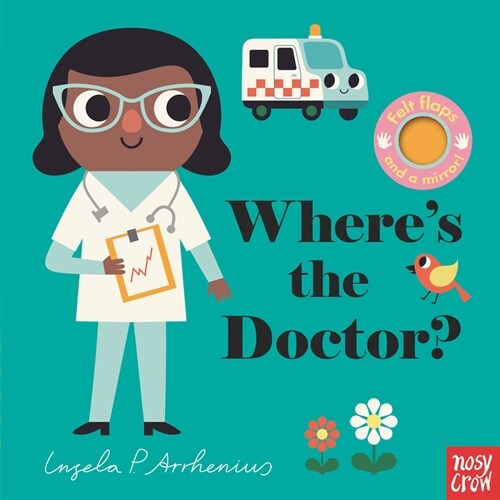 Wheres the Doctor? (Board Books)