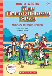 The Baby-Sitters Club #20 : Kristy and the Walking Disaster (Paperback)