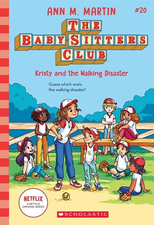 Kristy and the Walking Disaster (the Baby-Sitters Club #20) (Paperback)