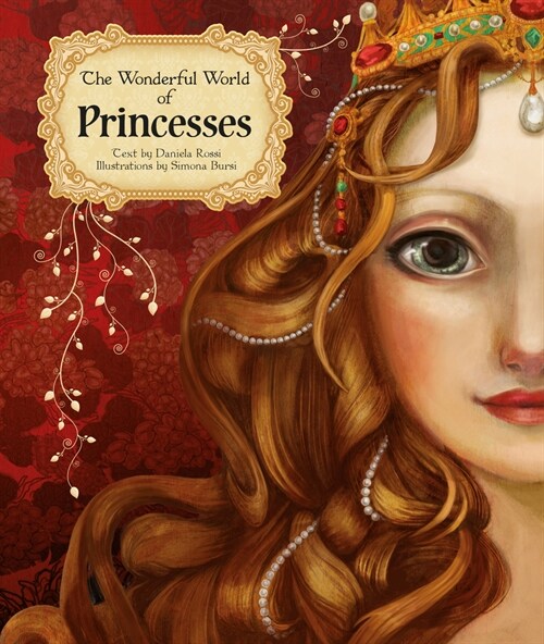 The Wonderful World of Princesses (Hardcover)