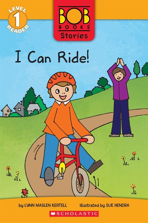 I Can Ride! (Bob Books Stories: Scholastic Reader, Level 1) (Paperback)