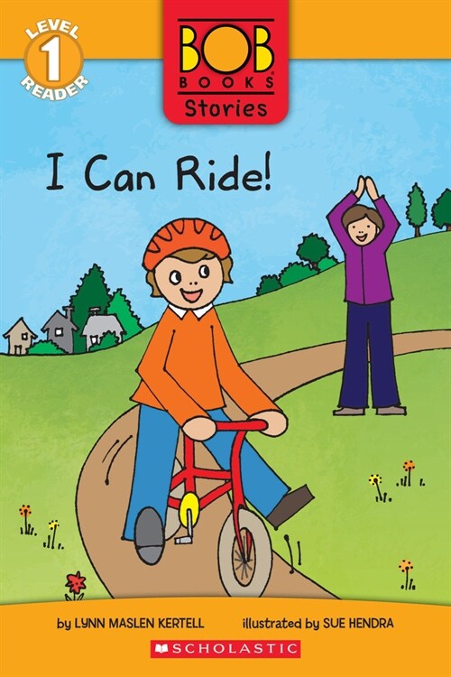 I Can Ride! (Bob Books Stories: Scholastic Reader, Level 1) (Hardcover)