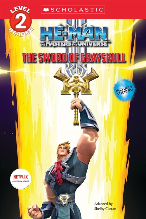 He-Man and the Masters of the Universe: The Sword of Grayskull (Paperback)