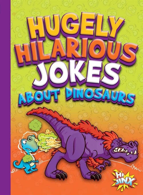Hugely Hilarious Jokes about Dinosaurs (Paperback)