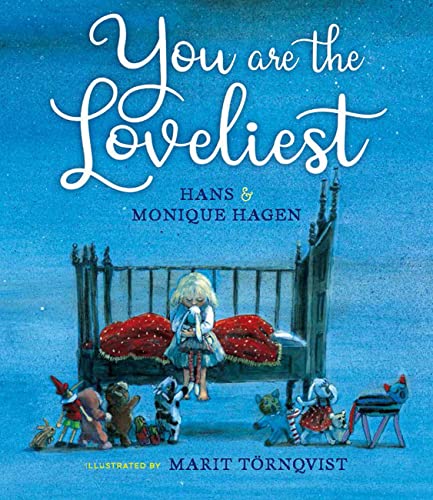 You Are the Loveliest (Hardcover)