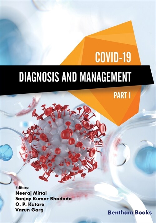 Covid-19: Diagnosis and Management-Part I (Paperback)