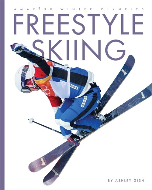 Freestyle Skiing (Paperback)