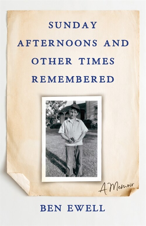 Sunday Afternoons and Other Times Remembered: A Memoir (Paperback)