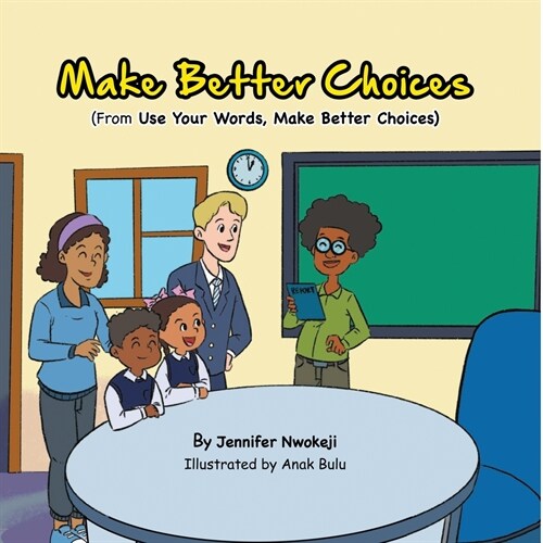 Make Better Choices (Paperback)