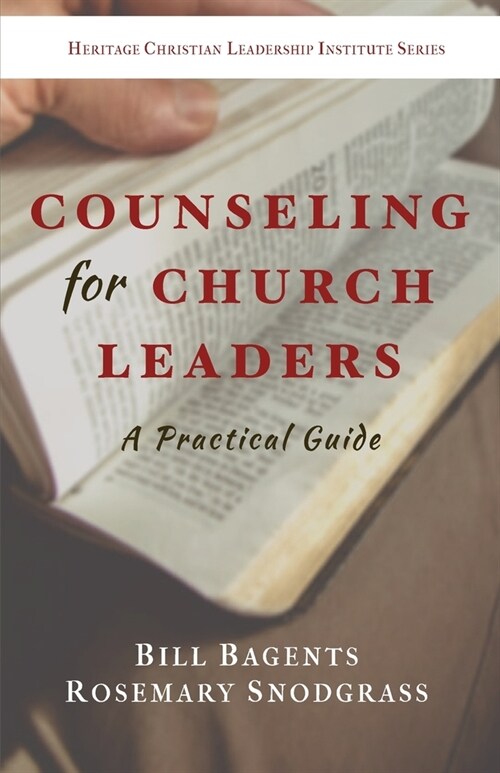 Counseling for Church Leaders: A Practical Guide (Paperback)