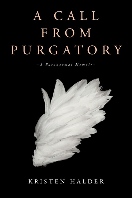 A Call From Purgatory (Paperback)