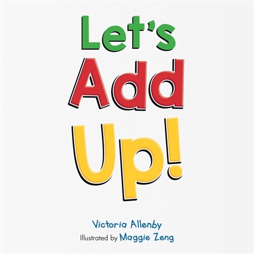 Lets Add Up! (Hardcover)