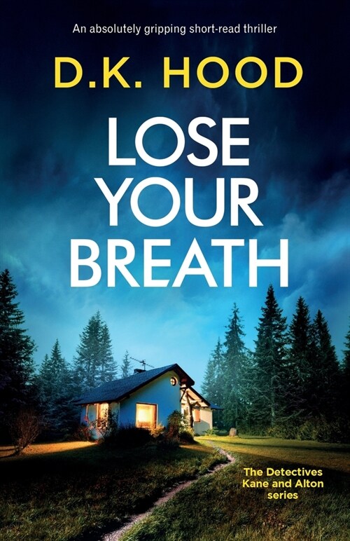 Lose Your Breath : An absolutely gripping short-read thriller (Paperback)