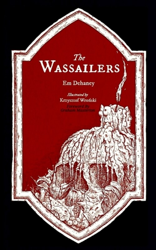 The Wassailers (Paperback)