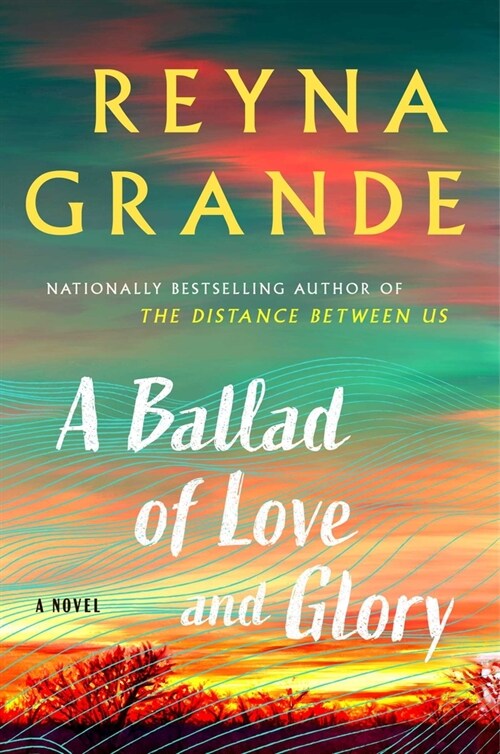 A Ballad of Love and Glory (Hardcover)