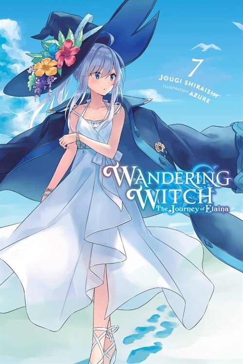 Wandering Witch: The Journey of Elaina, Vol. 7 (Light Novel) (Paperback)