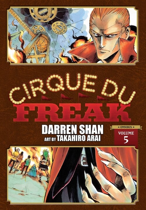 Cirque Du Freak: The Manga, Vol. 5: Volume 5 (Paperback)