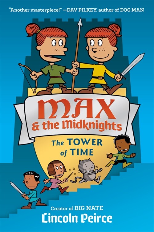 Max and the Midknights: The Tower of Time (Hardcover)