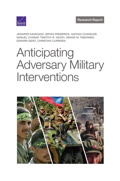 Anticipating Adversary Military Interventions (Paperback)
