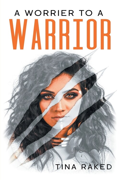 A Worrier to a Warrior (Paperback)