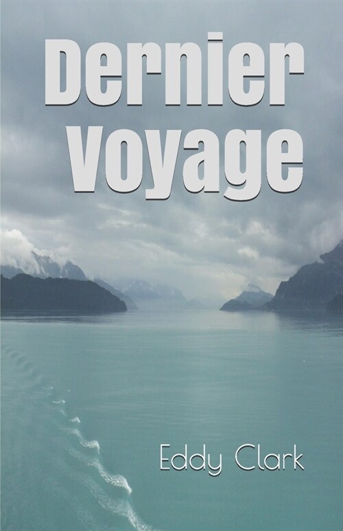 Dernier Voyage (Paperback)