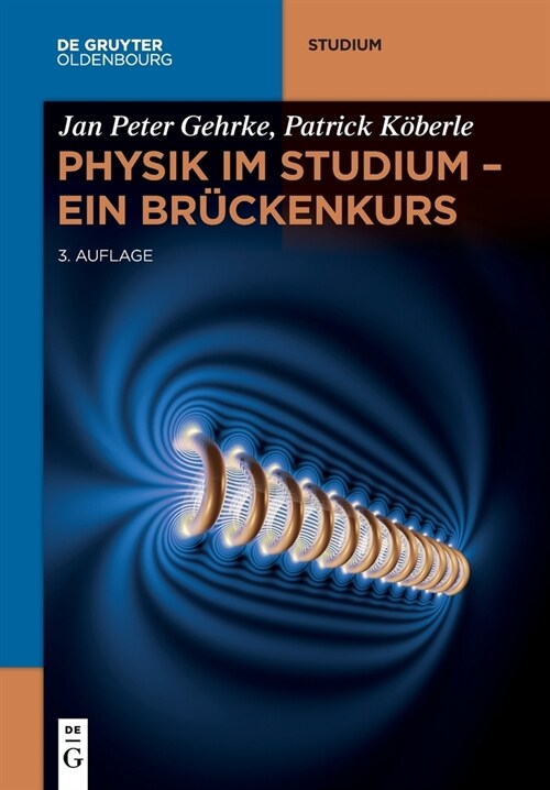 Physik Im Studium - Ein Br?kenkurs (Paperback, 3, 3., Erweiterte)