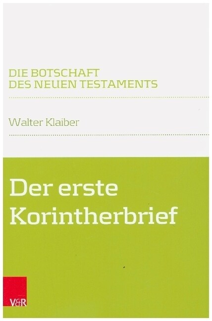 Der Erste Korintherbrief (Paperback, 2, 2., Durchgesehe)