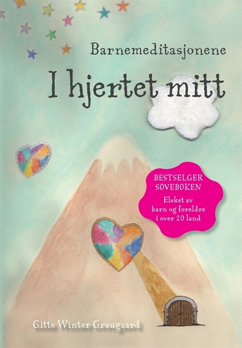 Barnemeditasjonene I hjertet mitt: En bok fra serien Hjerternes Dal (Paperback, 2)